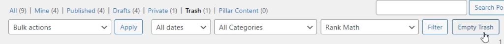 "Empty Trash" button is above the list of deleted posts to the right of the "Filter" button (past the"Bulk actions" and other drop-downs).
